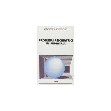 Problemi psichiatrici in pediatria