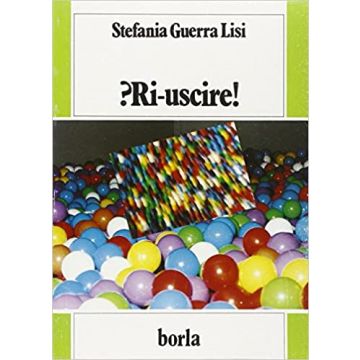 Ri-uscire!
