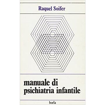 Manuale di psichiatria infantile