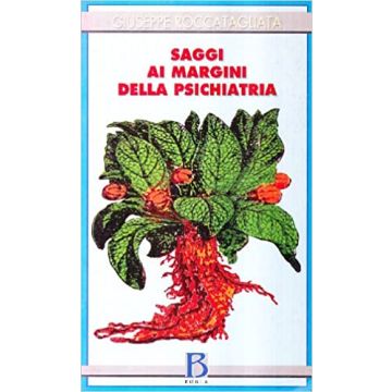 Saggi ai margini della psichiatria