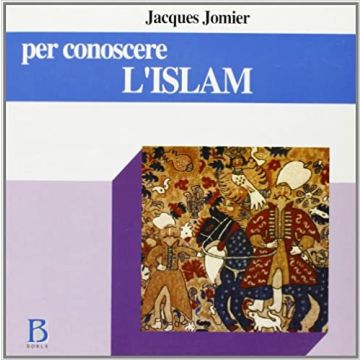 Per conoscere l'Islam