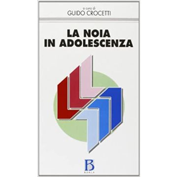 La noia in adolescenza