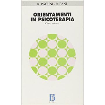 Orientamenti in psicoterapia. Clinica e ricerca