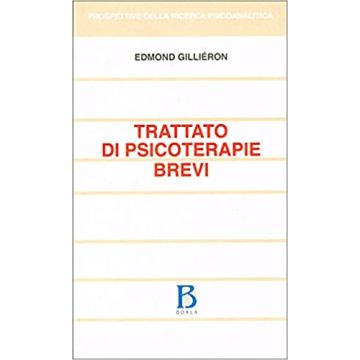 Trattato di psicoterapie brevi