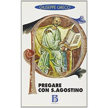 Pregare con sant'Agostino
