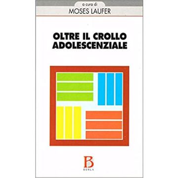 Oltre il crollo adolescenziale