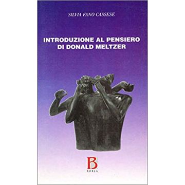 Introduzione al pensiero di Donald Meltzer