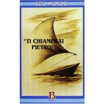 Ti chiamerai Pietro