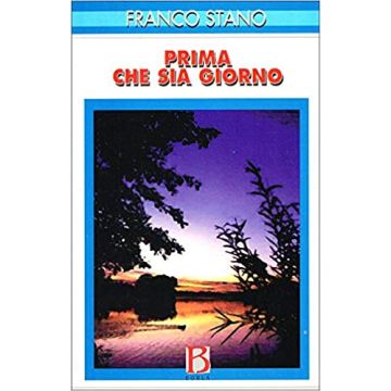 Prima che sia giorno