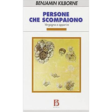 Persone che scompaiono. Vergogna e apparire