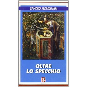 Oltre lo specchio. Formazione, terapia e paradigma sistemico