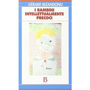I bambini intellettualmente precoci