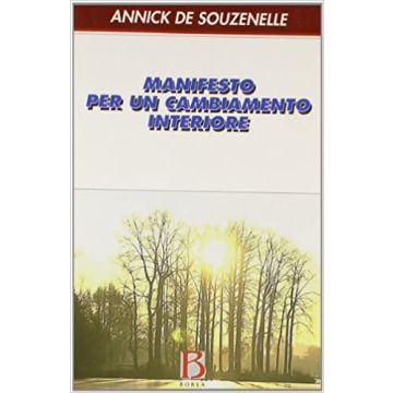 Manifesto per un cambiamento interiore