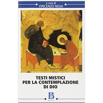 Testi mistici per la contemplazione di Dio