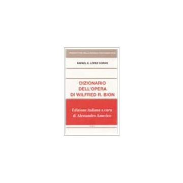 Dizionario dell'opera di Wilfred R. Bion