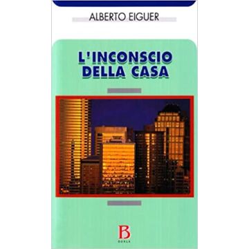 L'inconscio della casa