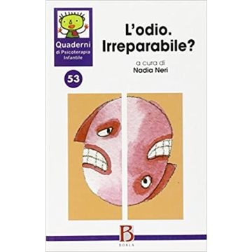 L'odio. Irreparabile?