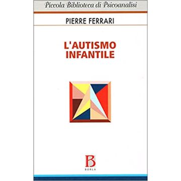 L'autismo infantile