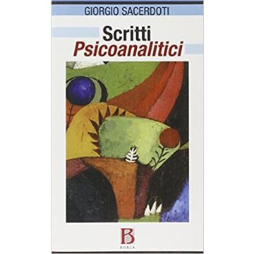 Scritti psicoanalitici