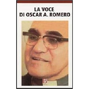 La voce di Oscar A. Romero