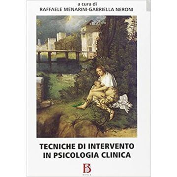 Tecniche di intervento in psicologia clinica