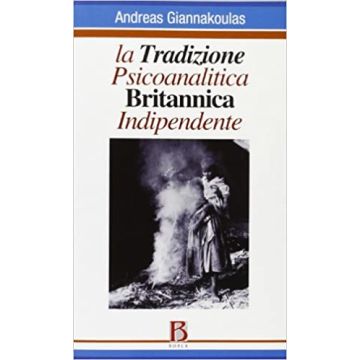 La tradizione psicoanalitica britannica indipendente