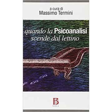Quando la psicoanalisi scende dal lettino