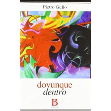 Dovunque dentro. Beatitudine della verità per salvare Dio