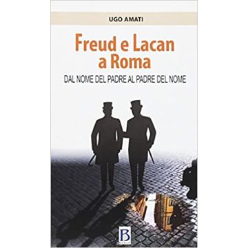 Freud e Lacan a Roma