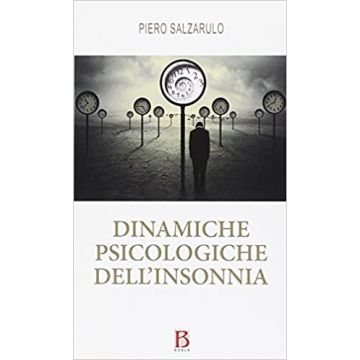 Dinamiche psicologhiche dell'insonnia