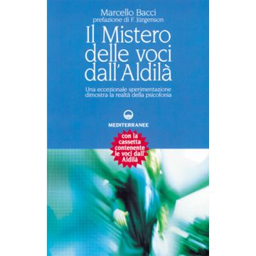 Il Mistero Delle Voci Dell'aldilà. Con Audiocassetta 