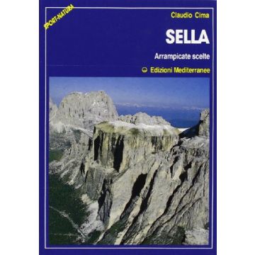 Sella. Arrampicate Scelte