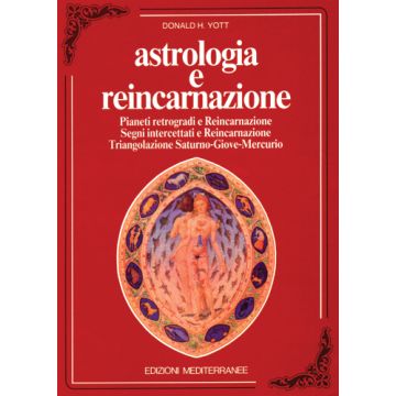 Astrologia E Reincarnazione