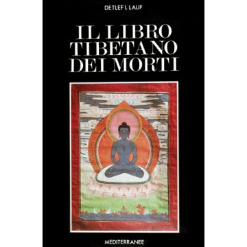 Il Libro Tibetano Dei Morti 