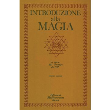 Introduzione Alla Magia. Vol. 2