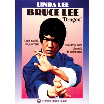 Bruce Lee «Dragon»