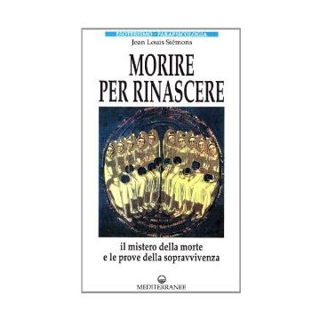 Morire Per Rinascere