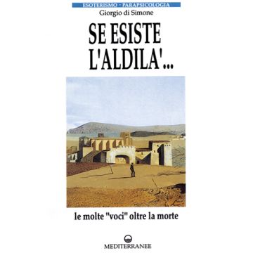 Se esiste l'Aldilà 