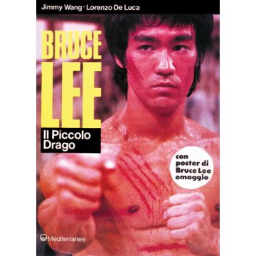 Bruce Lee: Il Piccolo Drago
