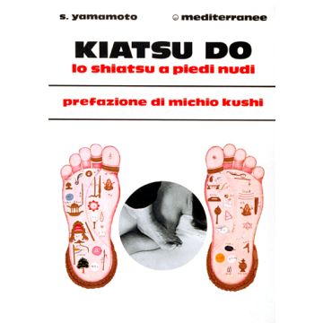 Kiatsu-do. Shiatsu A Piedi Nudi