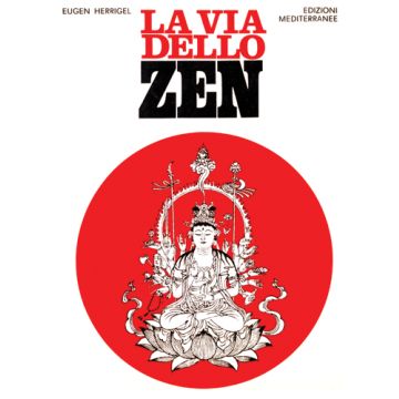 La Via Dello Zen 