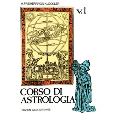 Corso Di Astrologia. Vol. 1