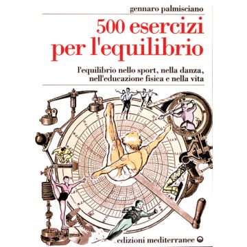 Cinquecento Esercizi Per L'equilibrio