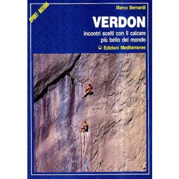 Verdon. Incontri Scelti Con Il Calcare Più Bello Del Mondo