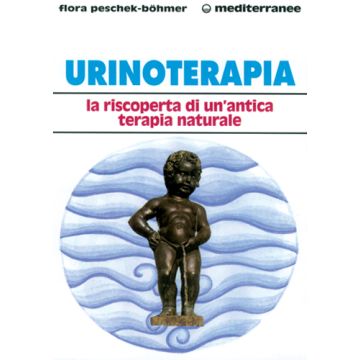 Urinoterapia. La Riscoperta Di Un'antica Terapia Naturale