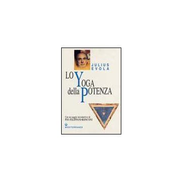 Lo Yoga Della Potenza 