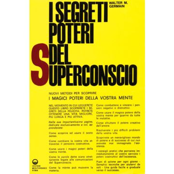 I Segreti Poteri Del Superconscio 