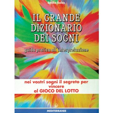 Il Grande Dizionario Dei Sogni 