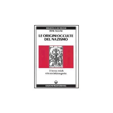 Le Origini Occulte Del Nazismo 