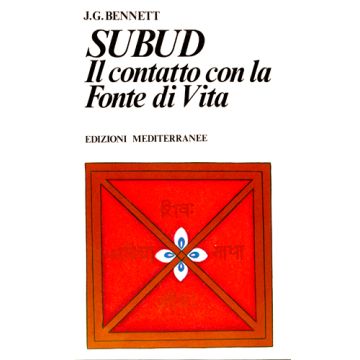 Subud. Il Contatto Con La Fonte Di Vita